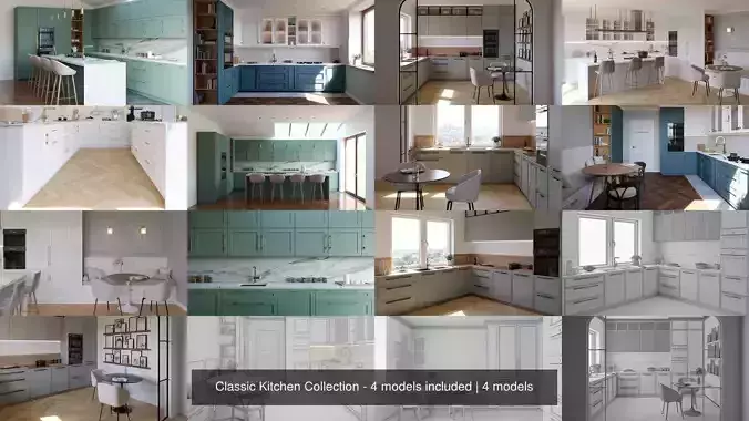 Classic Kitchen Collection - 4 models included 