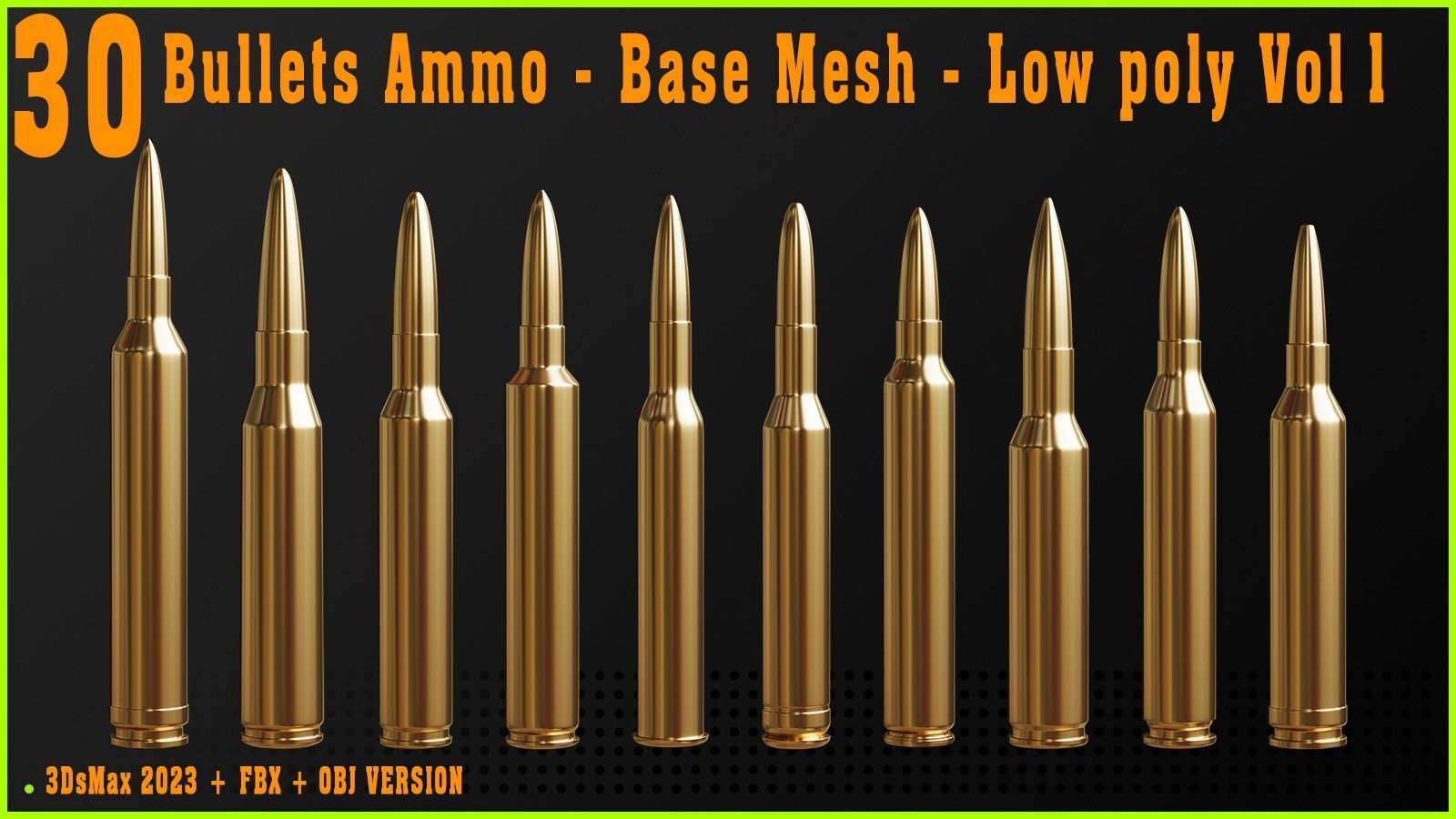 30 Bullets Ammo - Base Mesh - Low poly Vol 1 Low-poly 3D model_2