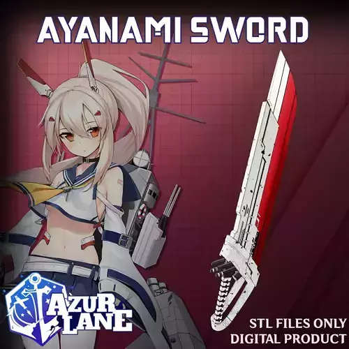 Ayanami Sword Azur Lane STL 3D print model