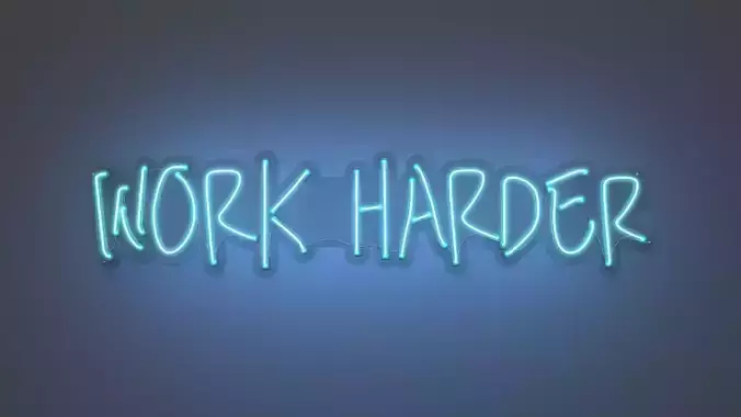 Work Harder - Neon Sign