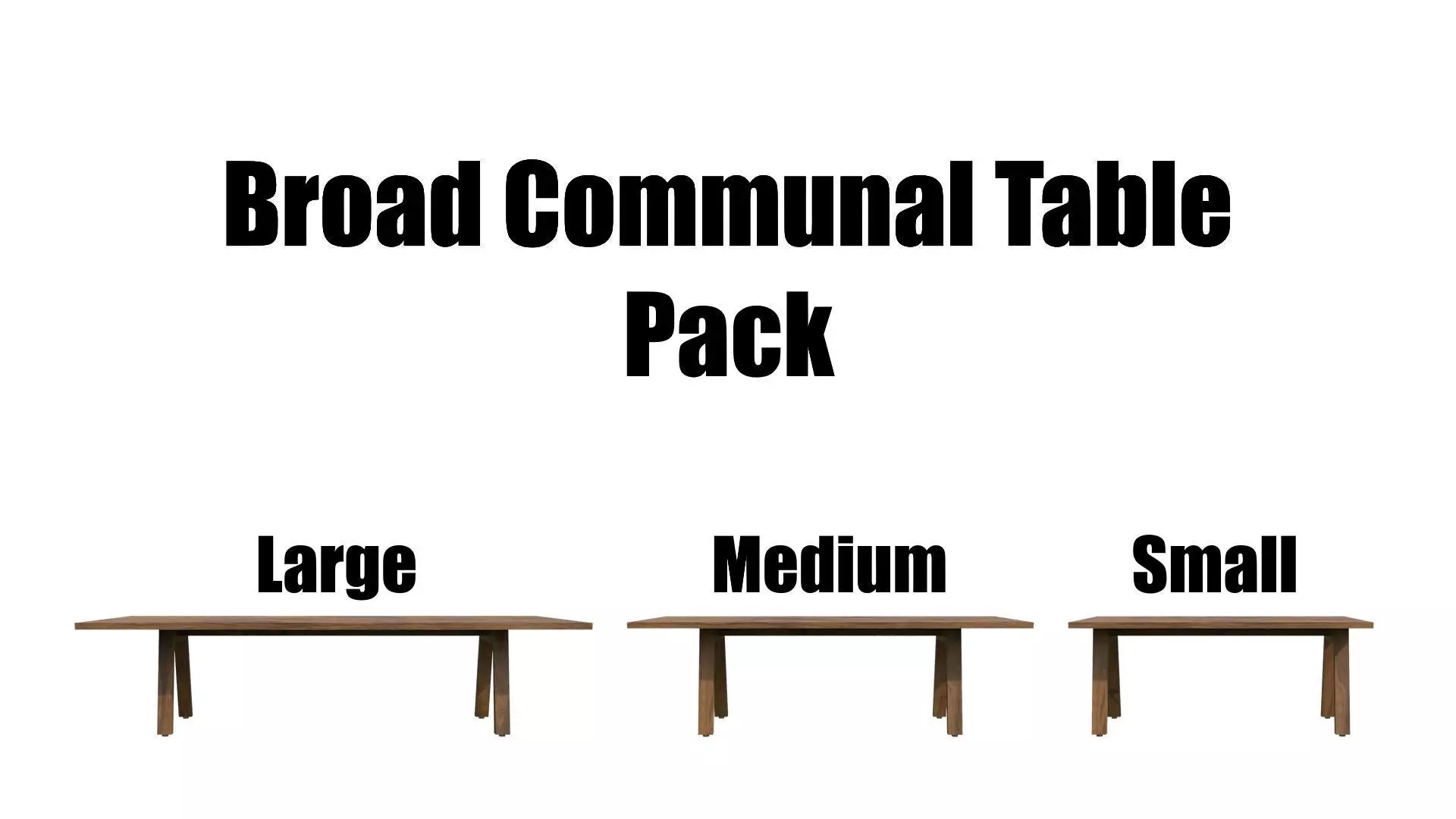 Broad Communal Table Pack 3D Model Collection_0