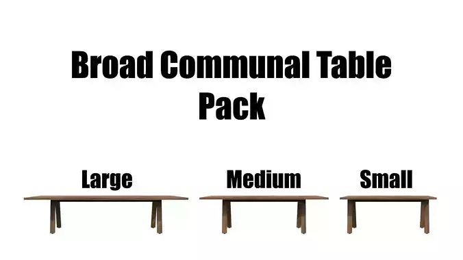 Broad Communal Table Pack 3D Model Collection