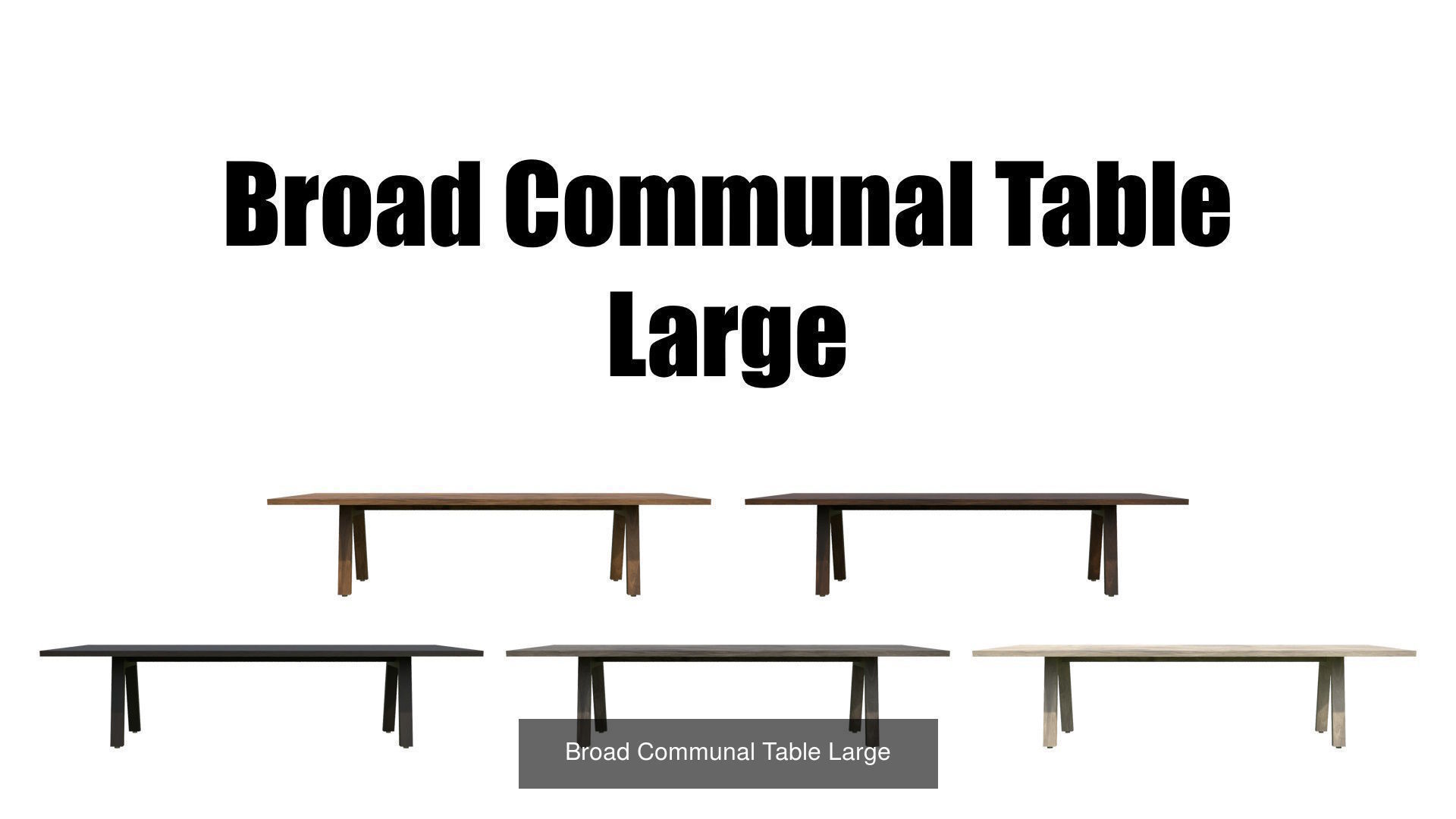 Broad Communal Table Pack 3D Model Collection_1