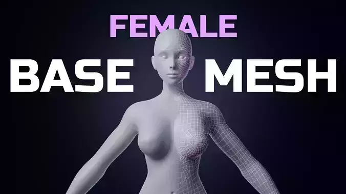 Female basemesh VFX - Videogames
