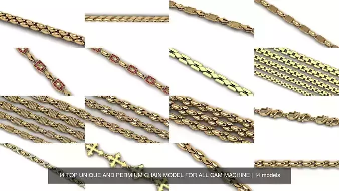 14 TOP UNIQUE AND PERMIUM CHAIN MODEL FOR ALL CAM MACHINE 3D Model Collection