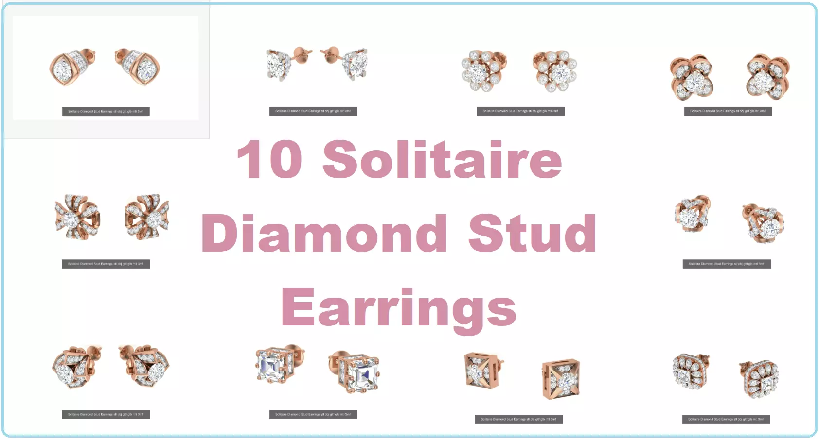 10 Solitaire Diamond Stud Earrings stl obj gltf glb mtl 3mf 3D Model Collection_0