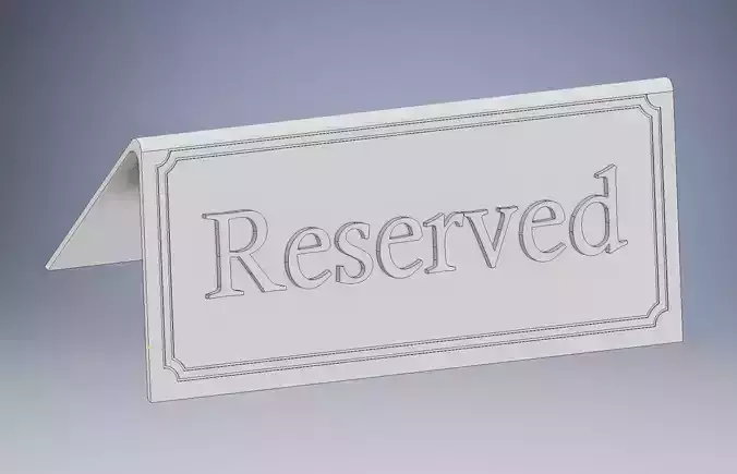 Reserved Table Sign 3D print model