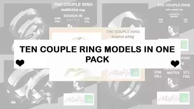TEN COUPLE RING MODELS IN ONE PACK 3D print model