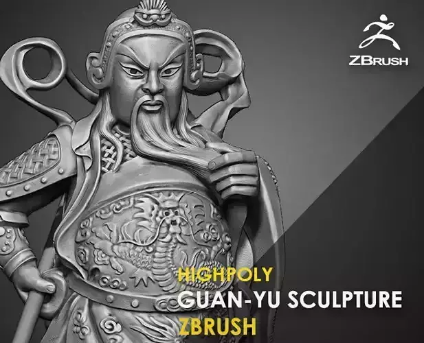Guan-Yu Character Sculpture Zbrush 2019 HighPoly 3D model