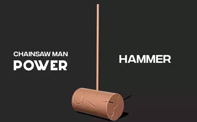 Chainsaw man Power Hammer 3D print model