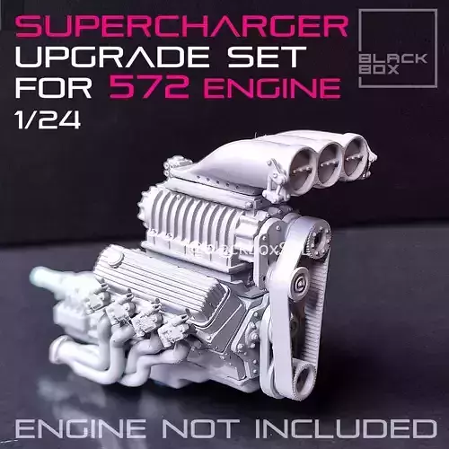 Supercharger upgrade set for 572 ENGINE 1-24th 3D print model