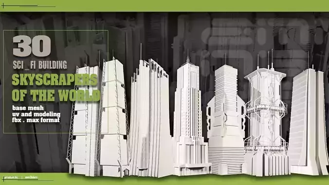 30sci-fi building skyscrapers of the world