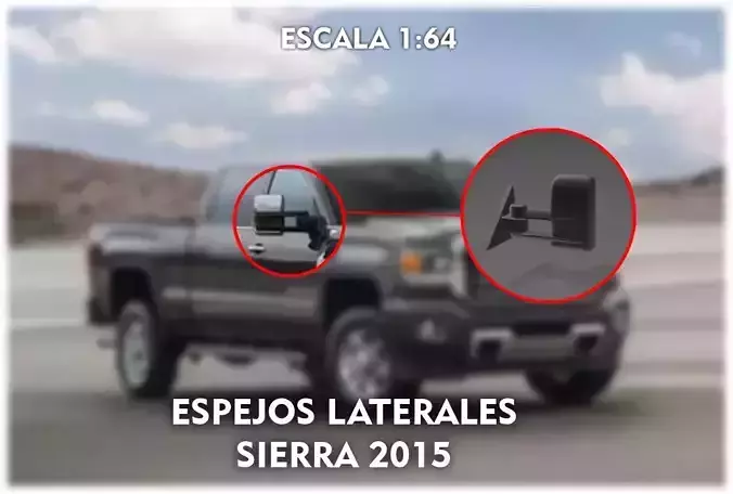 ESPEJOS LATERALES PARA SIERRA 2015 ESCALA 1 64 3D print model