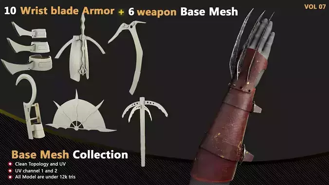 10 Wrist blade Armor and  6 weapon Base Mesh - VOL 07