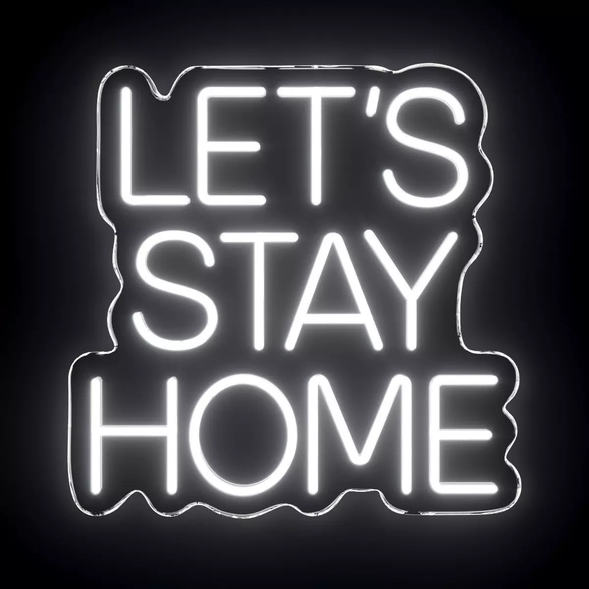 Lets Stay Home Neon Sign 3D model_0