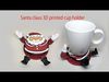 santa claus articulated cup holder No Supports needed 3D print model_1
