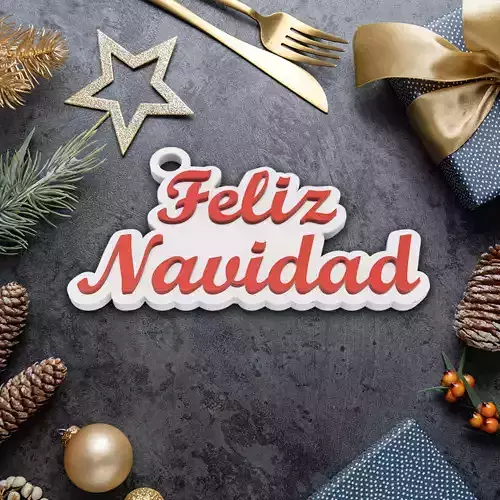 SPANISH FELIZ NAVIDAD CHRISTMAS KEYCHAIN 3D print model