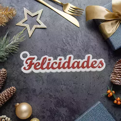 SPANISH FELICIDADES NEW YEAR GREETINGS HOLIDAY KEY CHAIN 3D print model