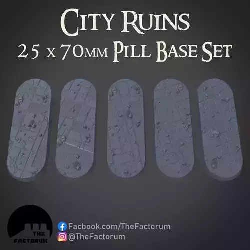 25mm x 70mm pill City Ruins set Pre-supported 3D print model