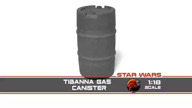 Tibanna Gas Canister 1-18 scale Kenner Hasbro 3D print model