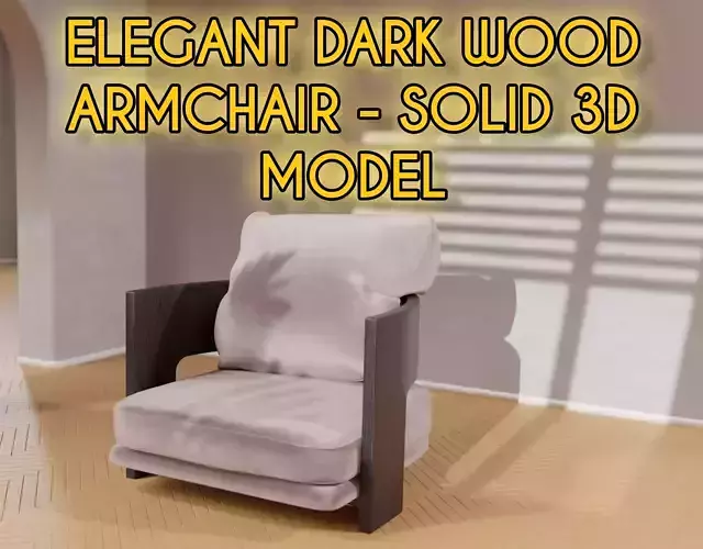 Elegant Dark Wood Armchair - Solid 3D Model