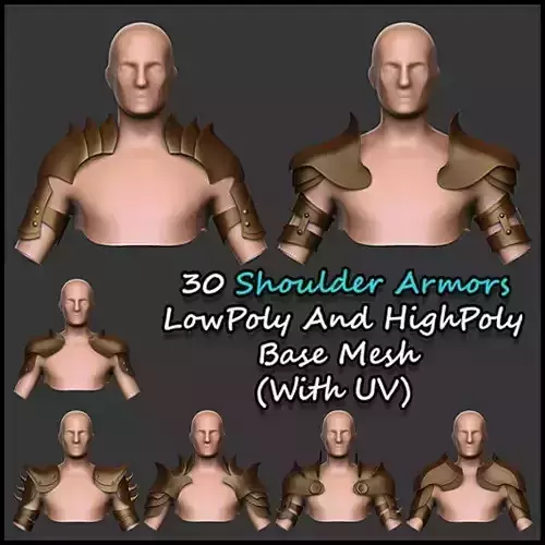 30 Shoulder Armor Lowpoly and Highpoly Base Mesh With UV
