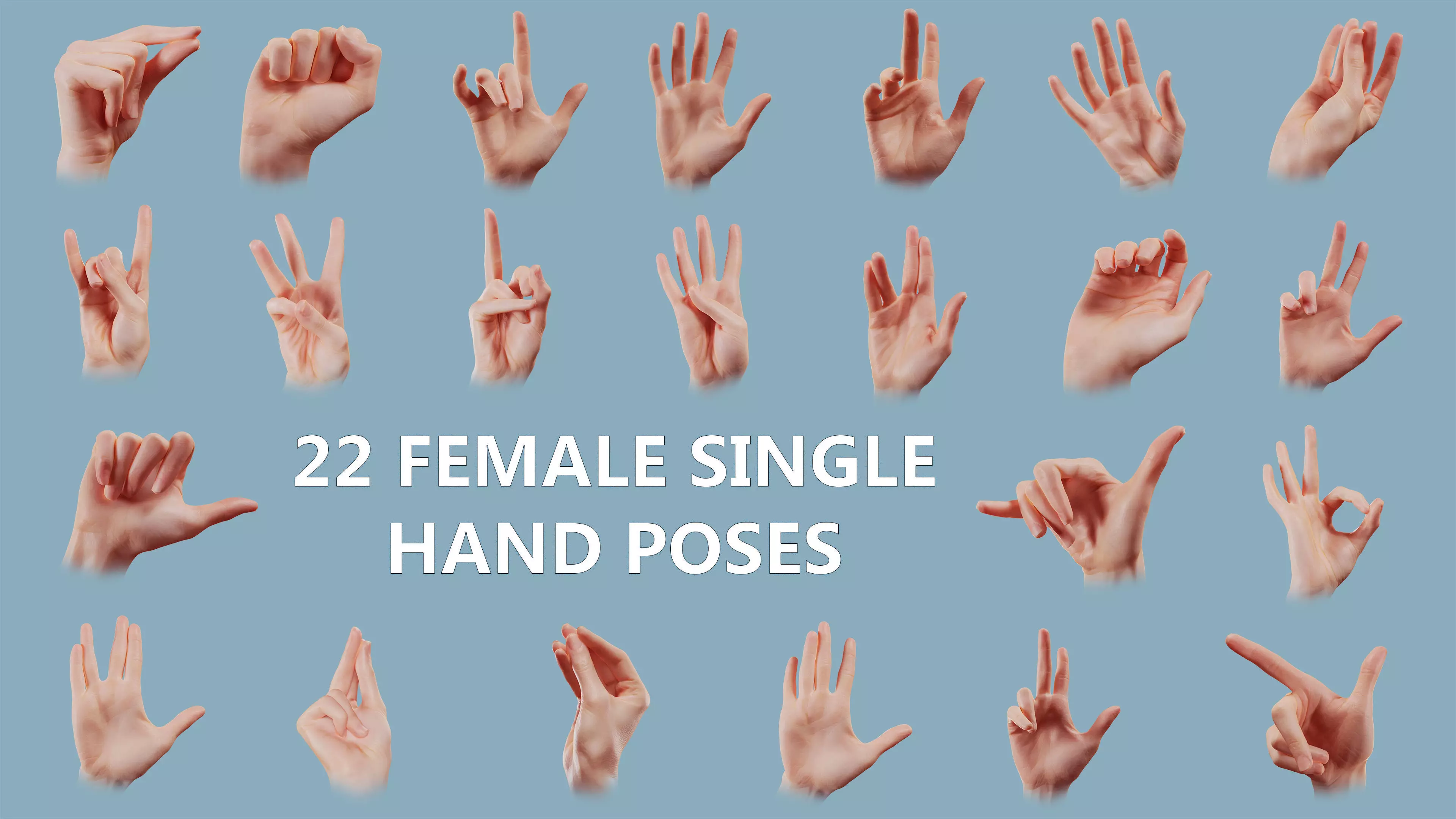 22 Photorealistic Single Female Hand Poses 3D Model Collection_0