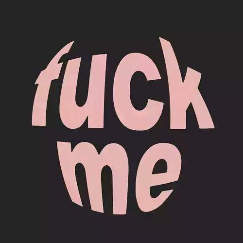 FUCK ME WALL ART