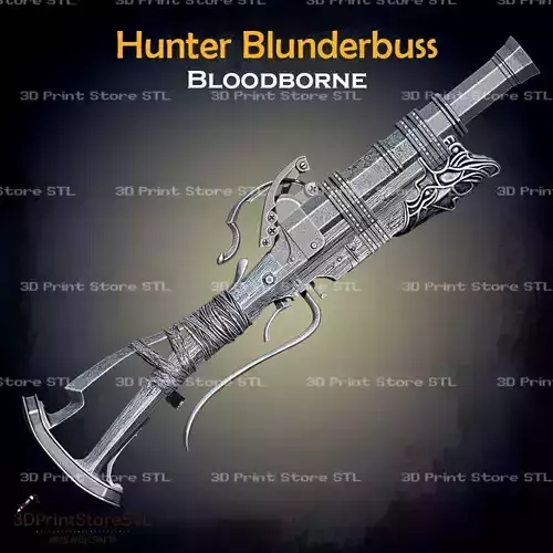 Hunter Blunderbuss Cosplay Bloodborne - STL File