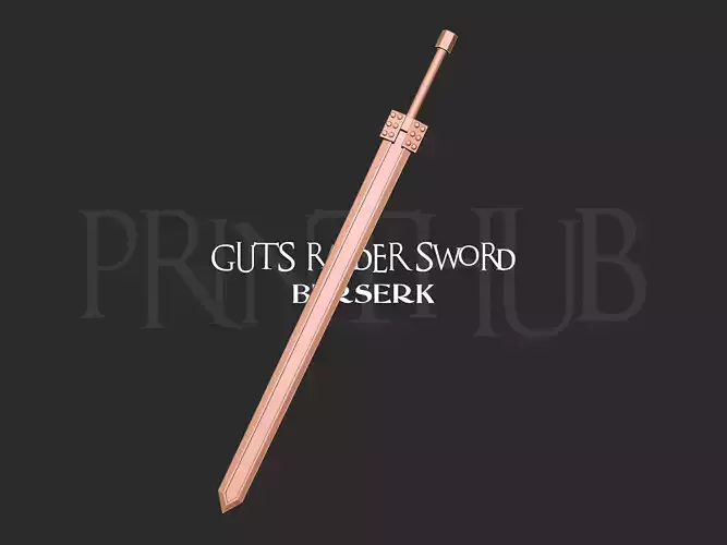 Guts Raider Sword Cosplay Berserk 3D print model