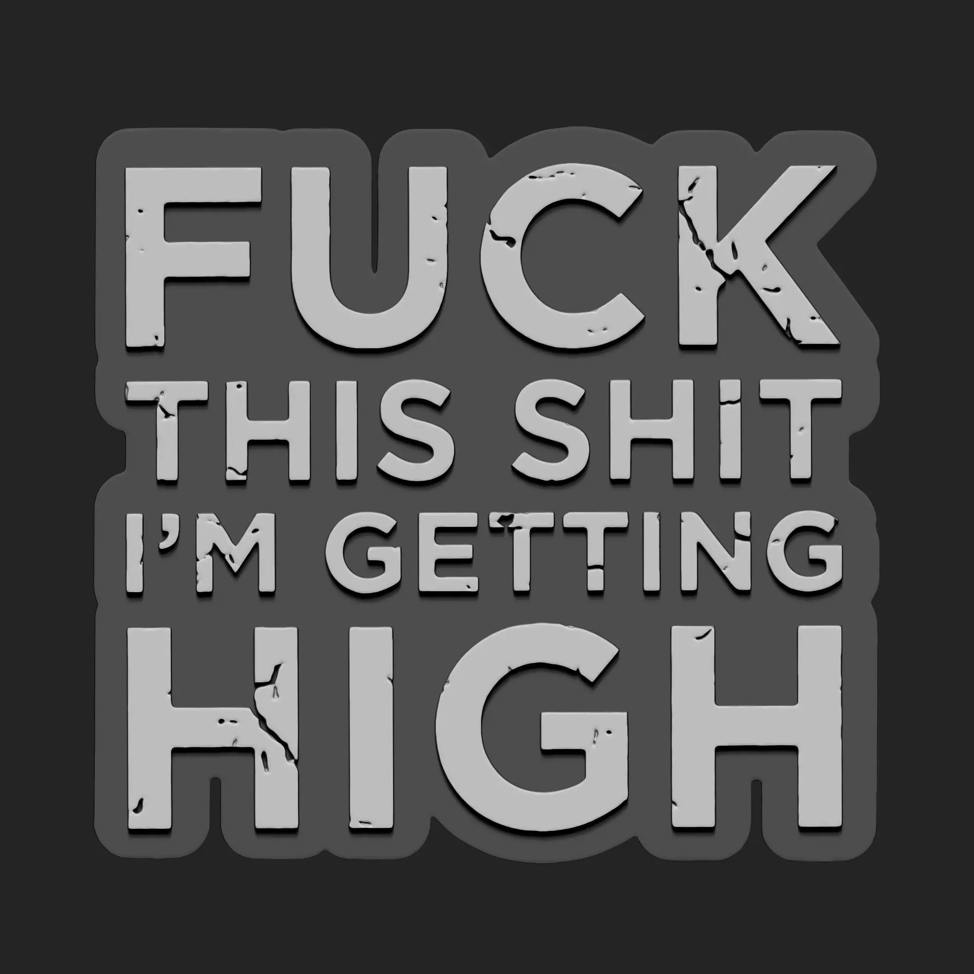 FUCK THIS SHIT WALL STENCIL 3D print model_0