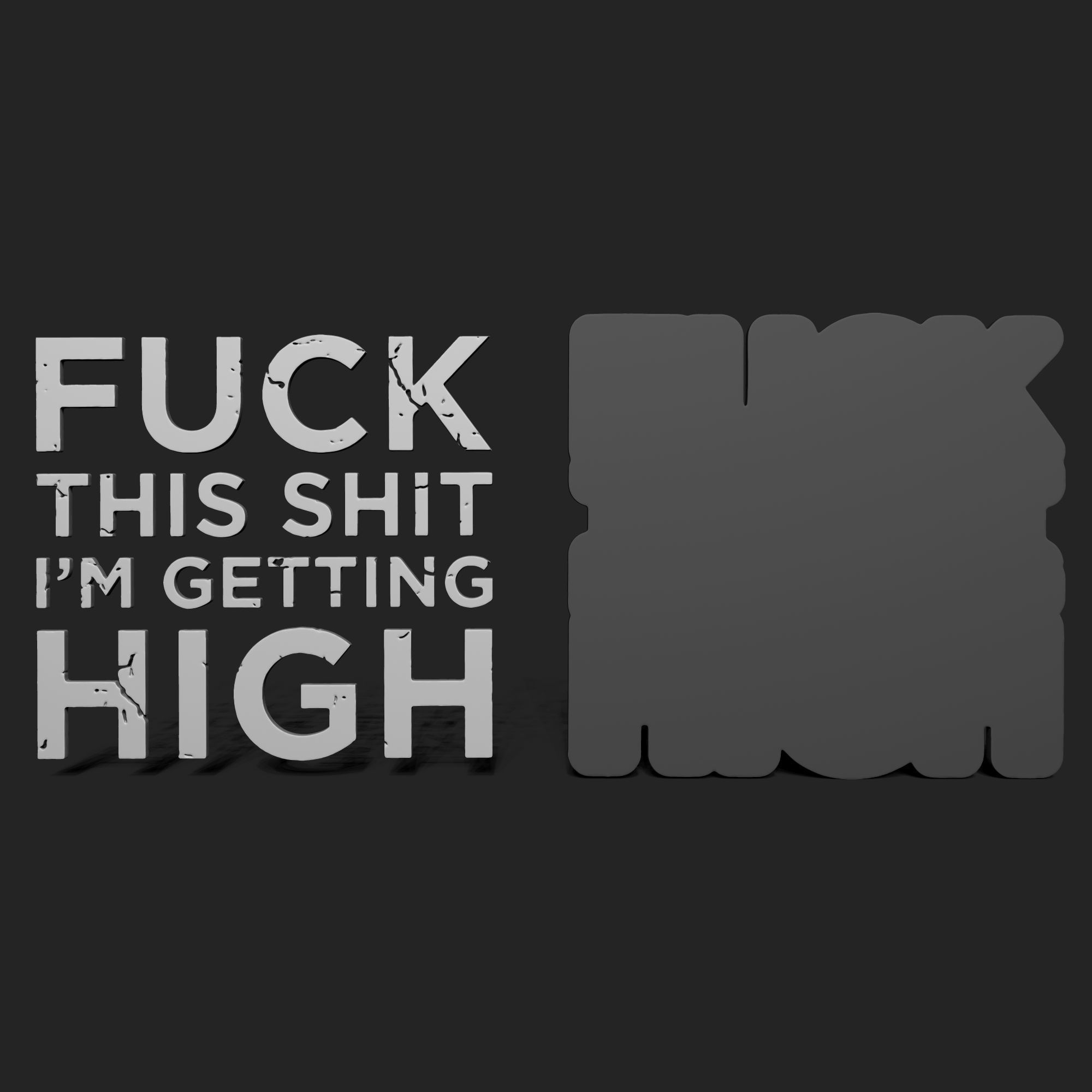 FUCK THIS SHIT WALL STENCIL 3D print model_5