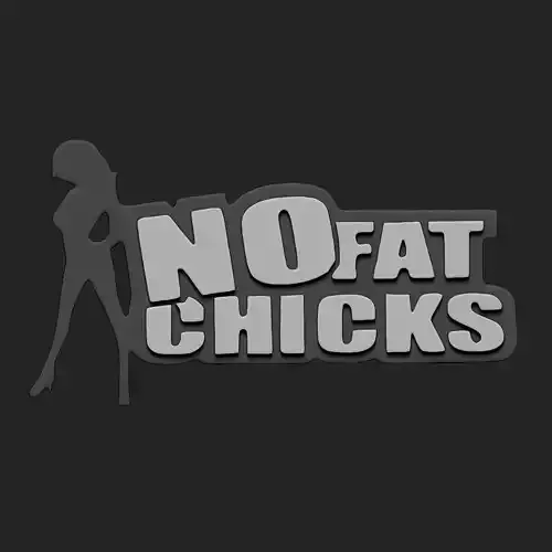 NO FAT CHICKS