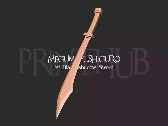 Jujutsu Kaisen - Jet Black Shadow Sword Megumi Fushiguro 3D print model