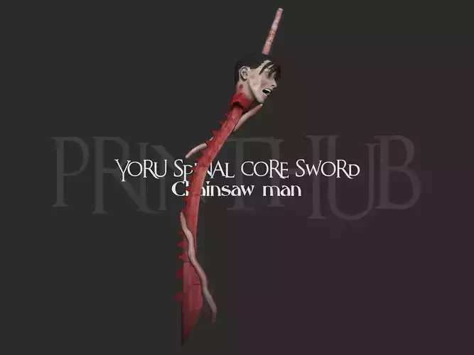 Chainsaw man Yoru Spinal Cord Sword Cosplay 3D print model