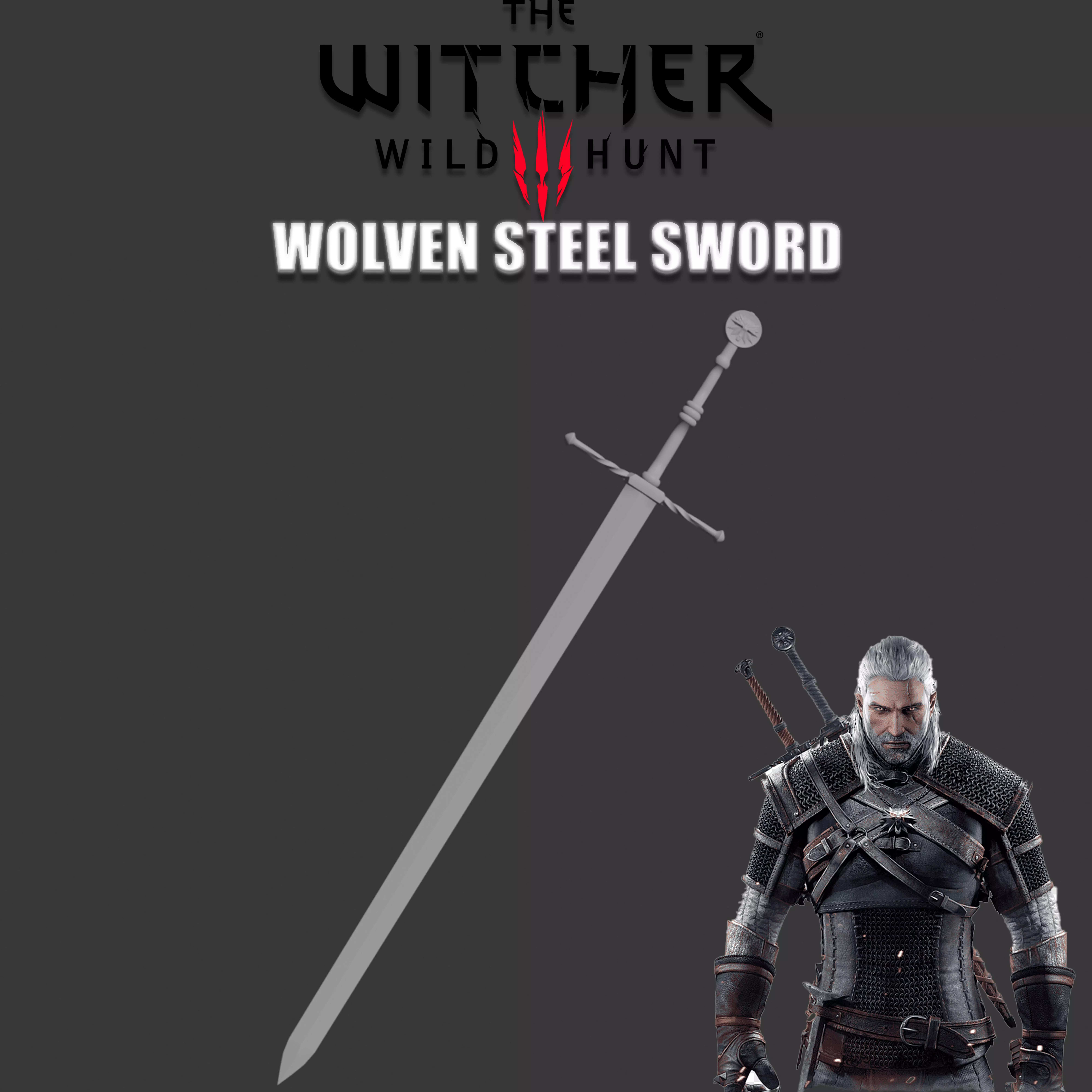 WOLVEN STEEL SWORD GERALT THE WITCHER 3D print model_0