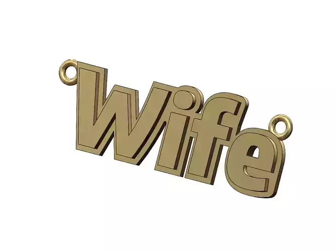Wife nameplate pendant 3D print model