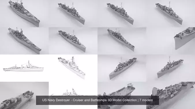 US Navy Destroyer - Cruiser and Battleships 3D Model Collection