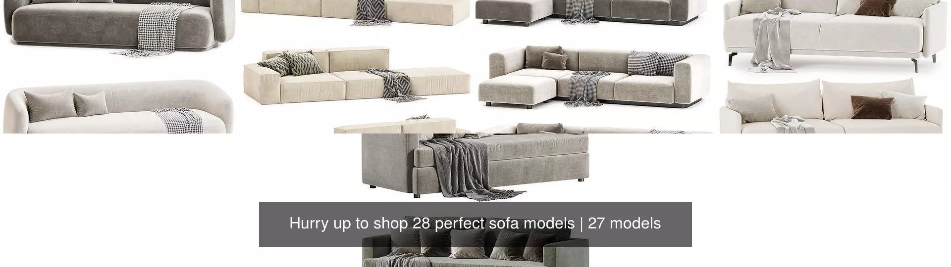Hurry up to shop 28 perfect sofa models 3D Model Collection_0