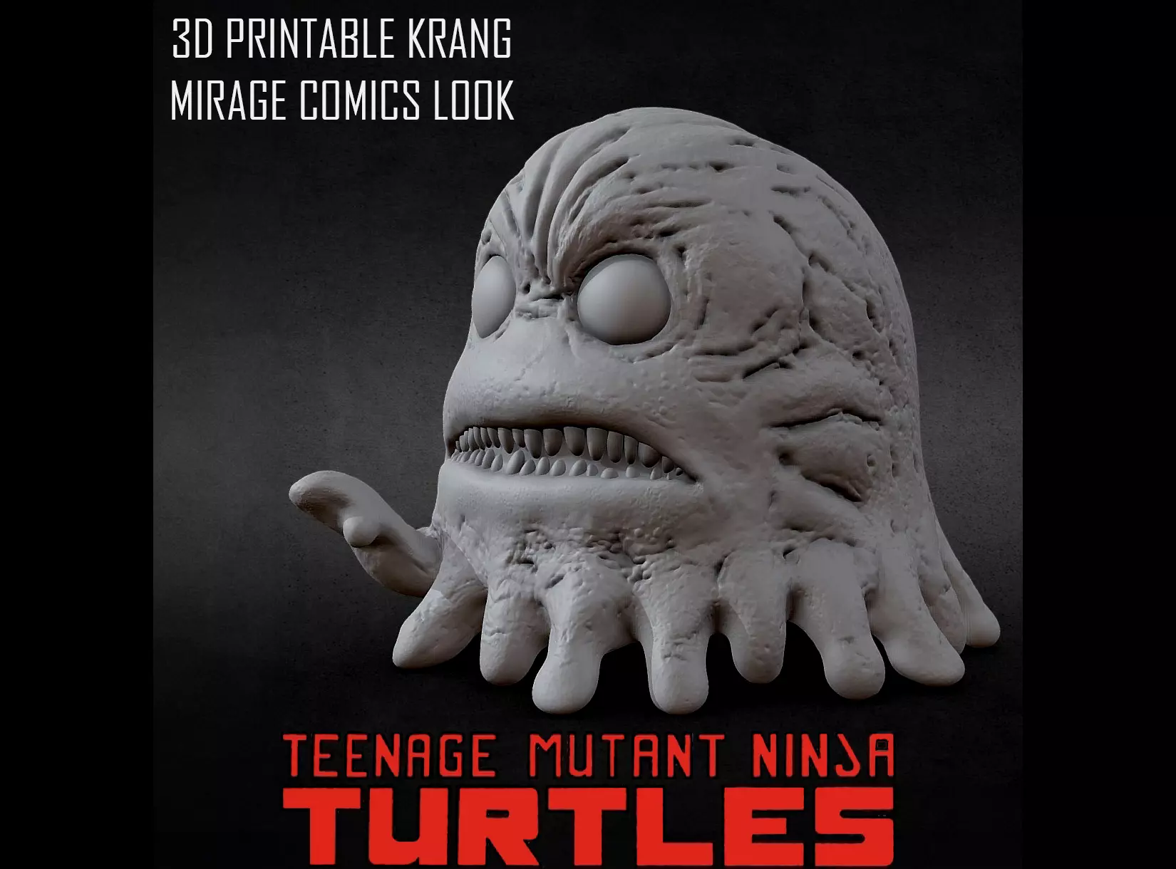 3D PRINTABLE KRANG MIRAGE COMICS LOOK NINJA TURTLES TMNT 3D print model