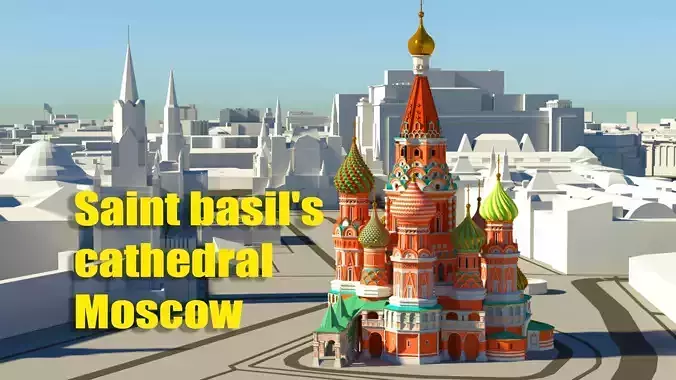 Saint Basils Cathedral - Moscow  Russia 3D model