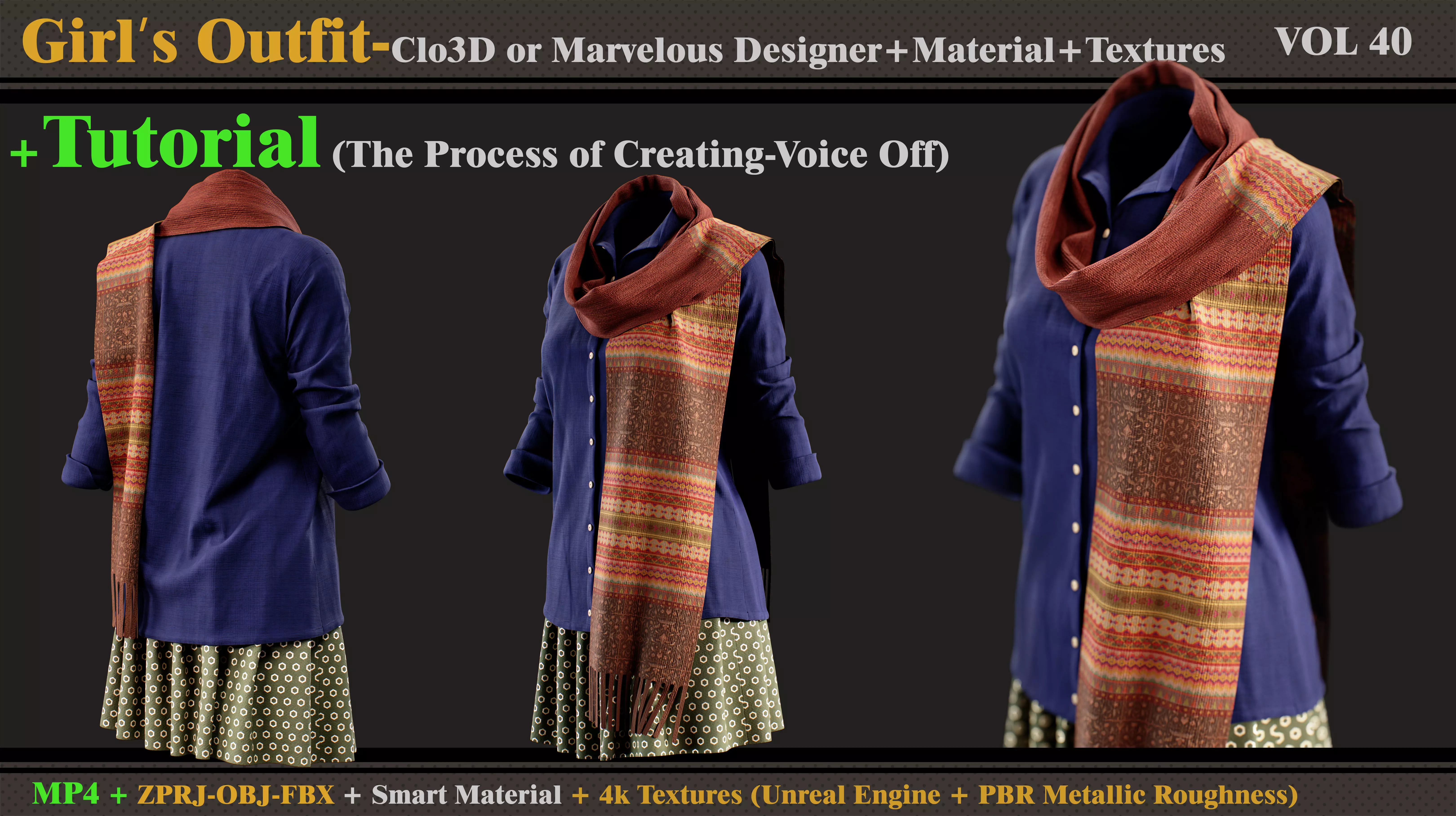 The Process of Creating Girl Outfit and All Files 3D model