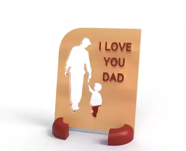 I LOVE YOU DAD  3D print model