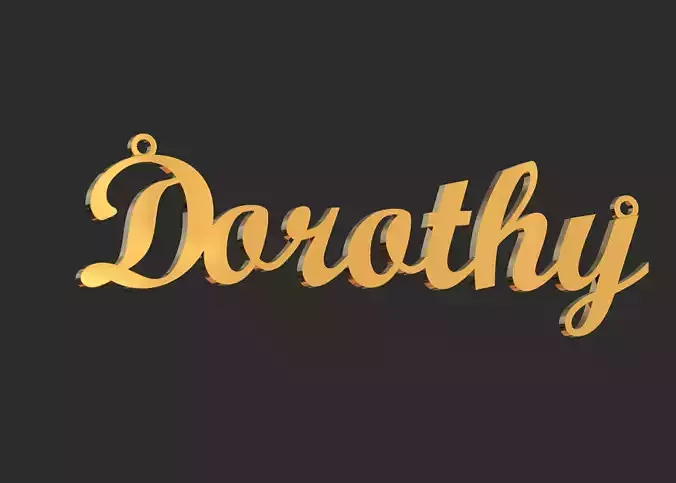 Dorothy name plate pendant 3D print model