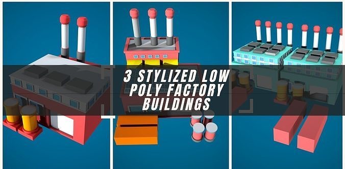 Stylized Factory Building Collection Asset Pack Of 3 - LowPoly Low-poly 3D model