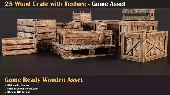 25 Wood Crate with Texture - Game Asset  