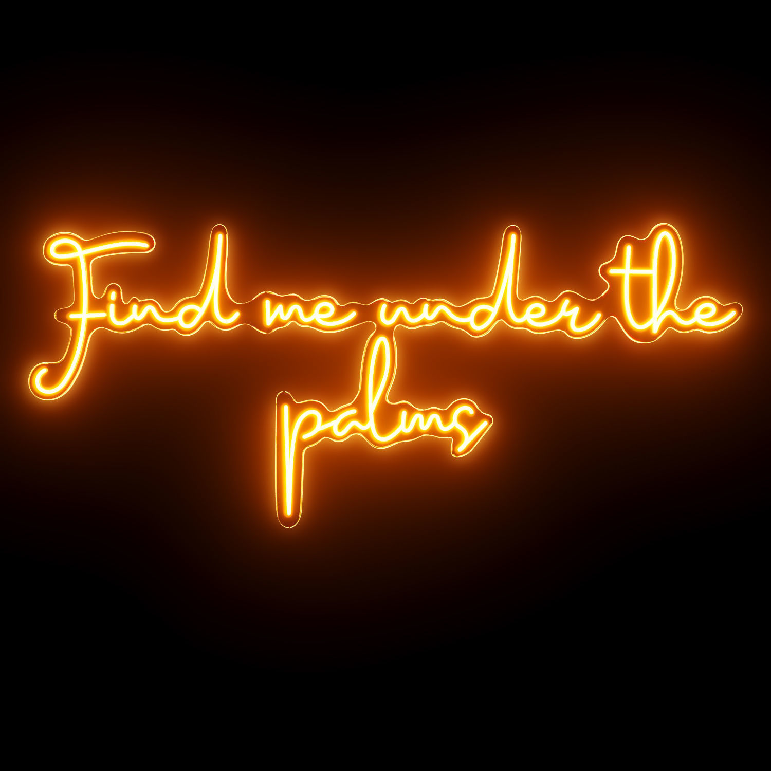 Find Me Under The Palms Neon Sign 3D model_1