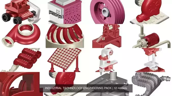 INDUSTRIAL TECHNOLOGY ENGINEERING PACK 3D Model Collection