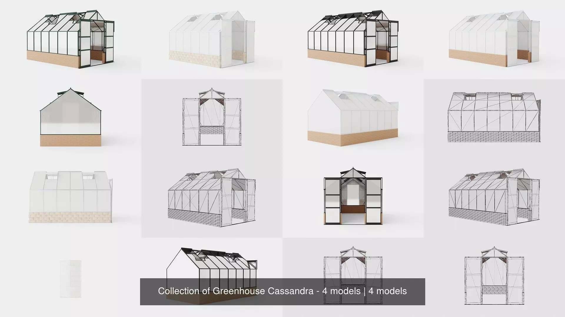 Collection of Greenhouse Cassandra - 4 models 3D Model Pack