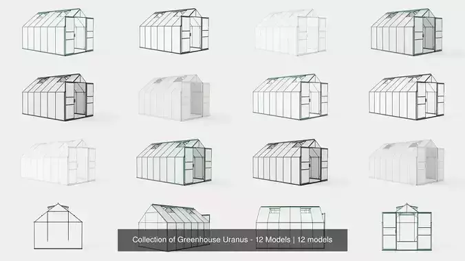 Collection of Greenhouse Uranus - 12 Models  Collection of Greenhouse Uranus - 12 Models